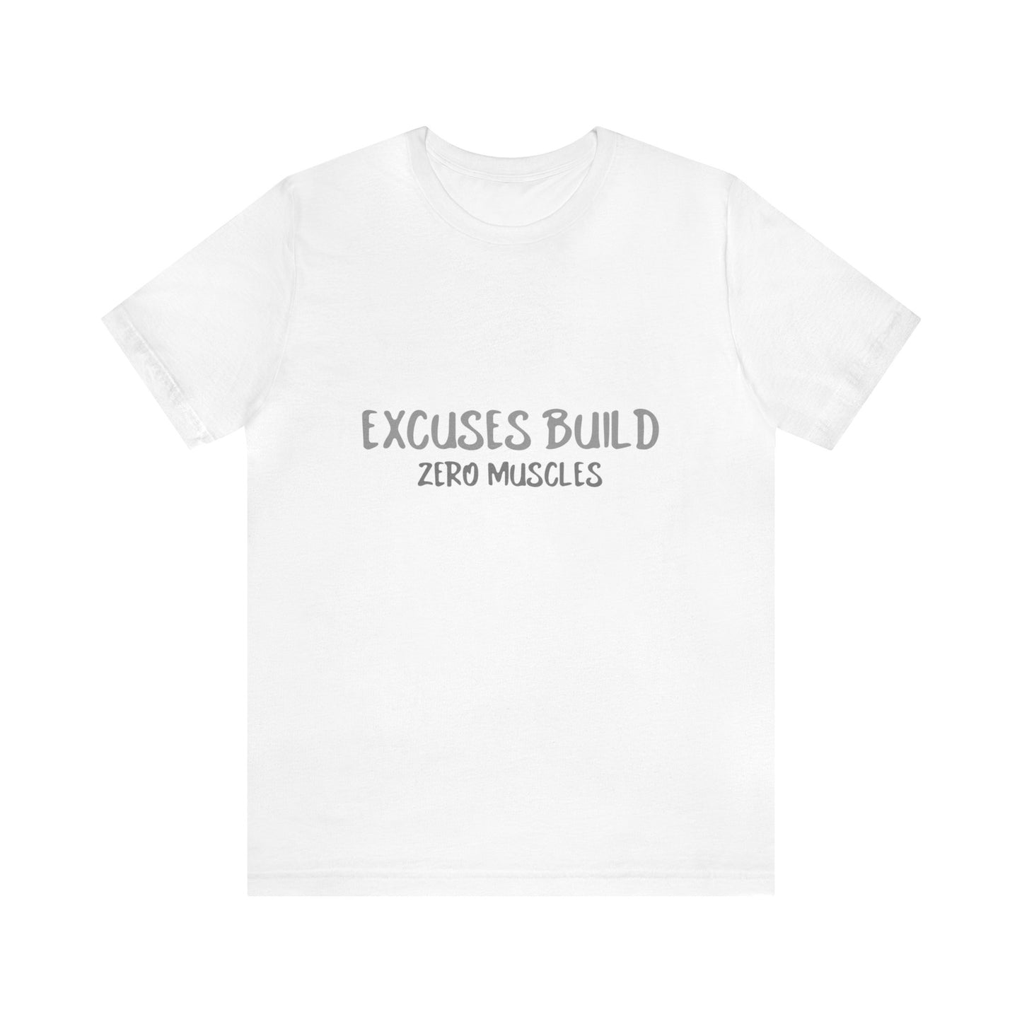 Unisex Excuse-Busting Performance Tee