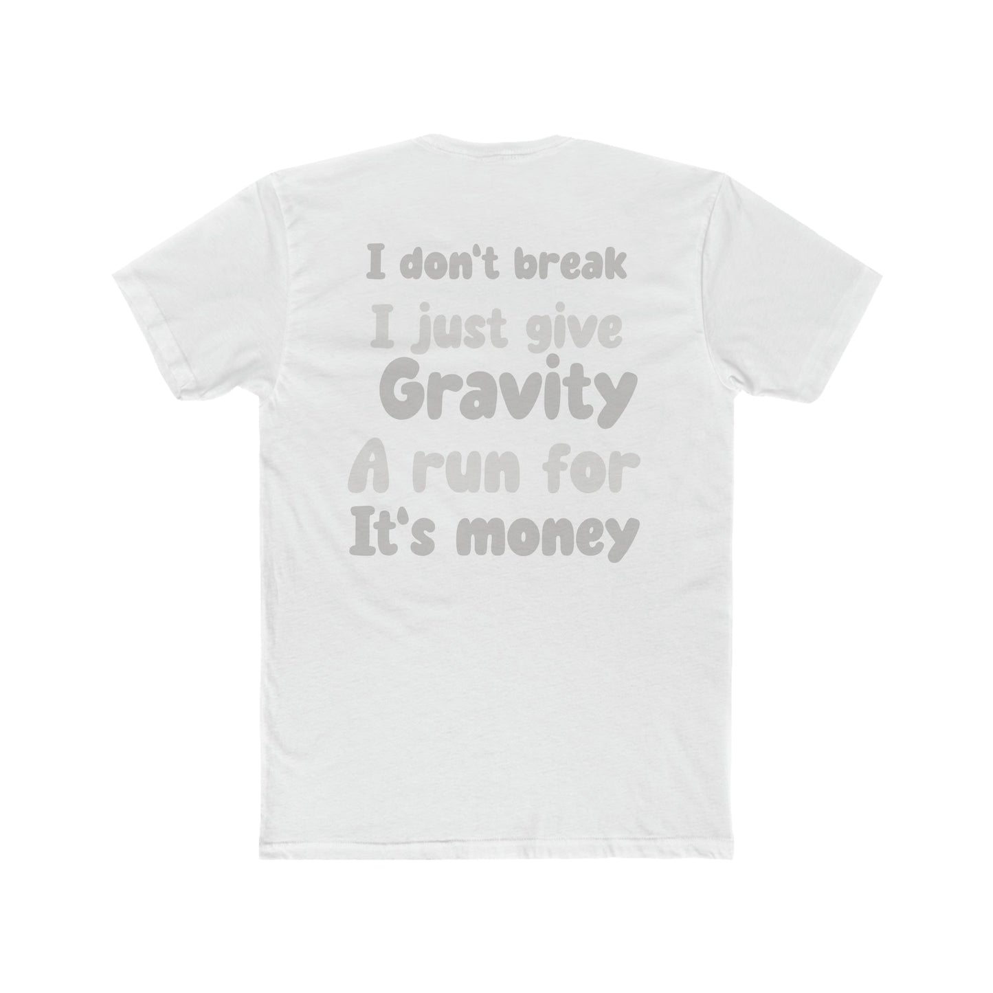 Men's Tee: "Gravity's Challenger - No Breaks, Just Lifts" - MuscleFlow